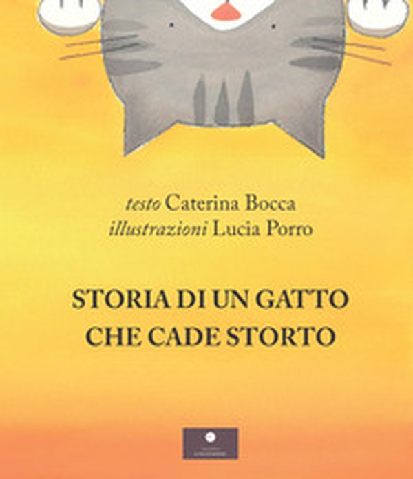 Storia di un gatto che cade storto - Librerie.coop Storia di un gatto che cade storto - Librerie.coop