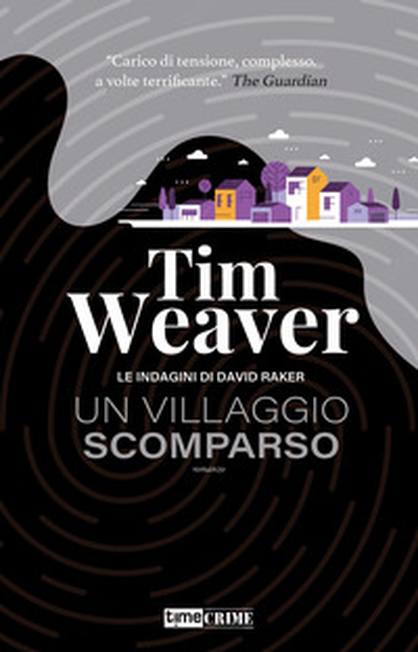 Un villaggio scomparso. Le indagini di David Raker - Vol. 10 - Librerie.coop Un villaggio scomparso. Le indagini di David Raker - Vol. 10 - Librerie.coop