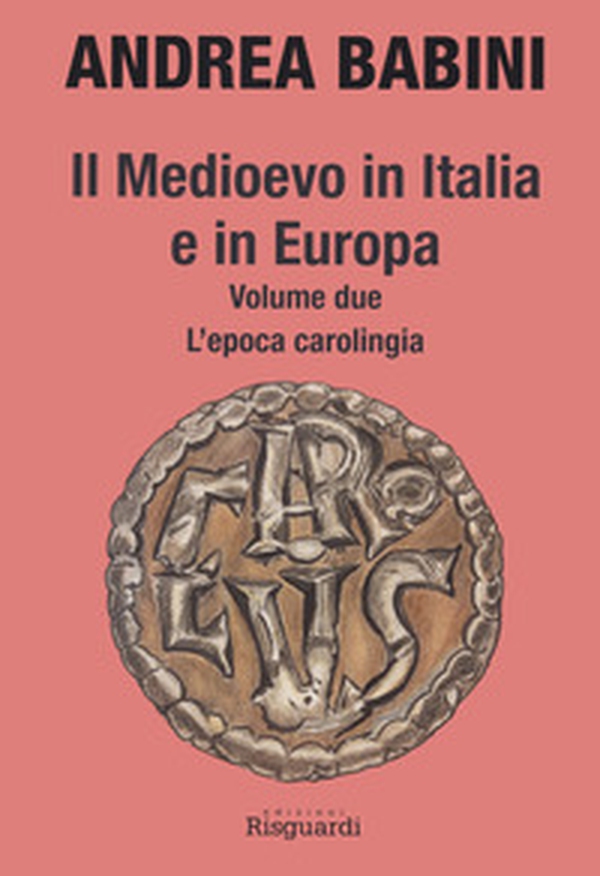 Il Medioevo in Italia e in Europa - Librerie.coop Il Medioevo in Italia e in Europa - Librerie.coop