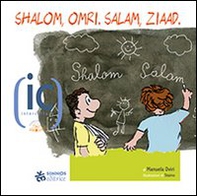 Shalom, Omri. Salam, Ziaad - Librerie.coop