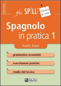 Spagnolo in pratica - Librerie.coop Spagnolo in pratica - Librerie.coop