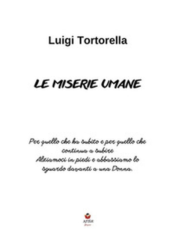 Le miserie umane - Librerie.coop Le miserie umane - Librerie.coop