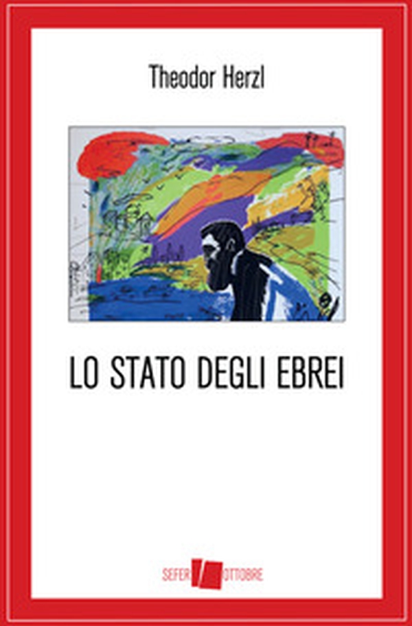 Lo stato degli ebrei - Librerie.coop Lo stato degli ebrei - Librerie.coop