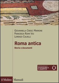 Roma antica. Storia e documenti - Librerie.coop