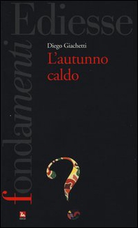 L'autunno caldo - Librerie.coop