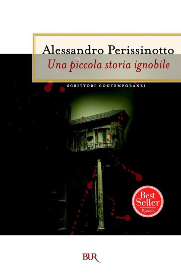 Una piccola storia ignobile - Librerie.coop Una piccola storia ignobile - Librerie.coop