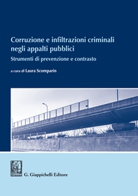 Corruzione e infiltrazioni criminali negli appalti pubblici - Librerie.coop Corruzione e infiltrazioni criminali negli appalti pubblici - Librerie.coop
