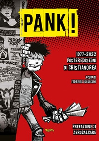 Pank! 1977-2022 Poster e disegni di Cristiano Rea - Librerie.coop