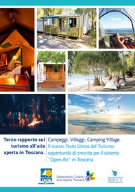 Terzo rapporto sul turismo all'aria aperta in Toscana - Librerie.coop Terzo rapporto sul turismo all'aria aperta in Toscana - Librerie.coop