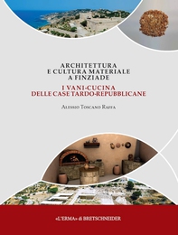 Architettura e cultura materiale a Finziade (Licata-AG) - Librerie.coop