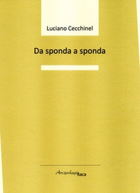 Da sponda a sponda - Librerie.coop Da sponda a sponda - Librerie.coop