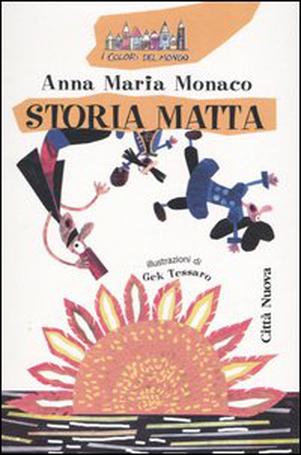 Storia matta - Librerie.coop Storia matta - Librerie.coop