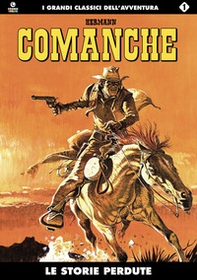 Le storie perdute. Comanche - Librerie.coop