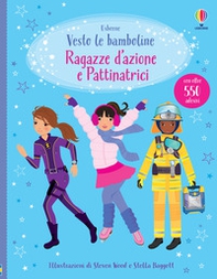 Ragazze d'azione e pattinatrici. Con adesivi - Librerie.coop