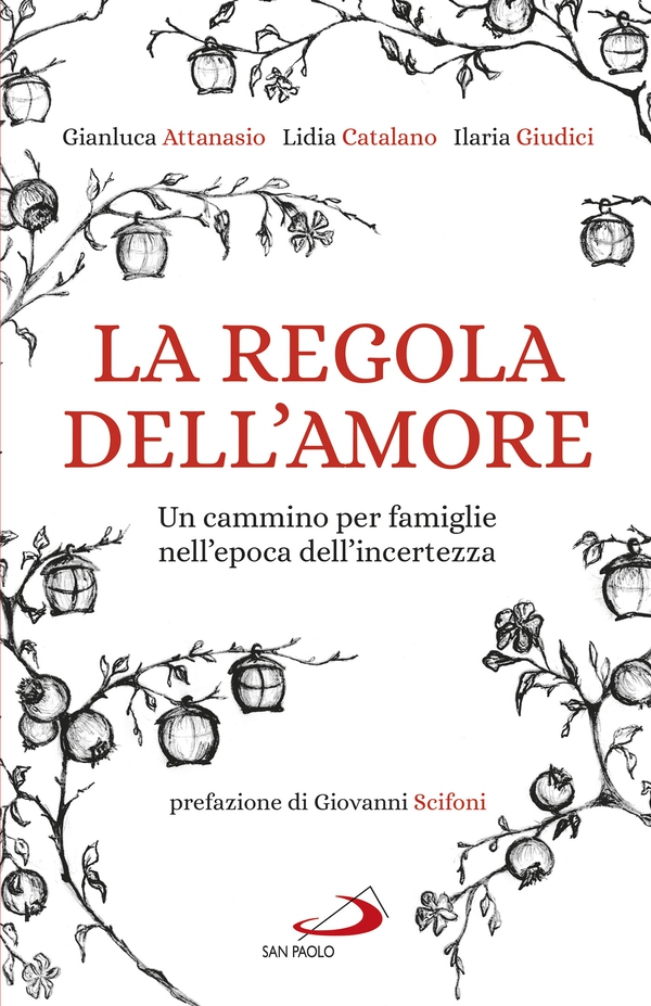 La regola dell'amore - Librerie.coop