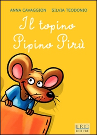 Il topino Pipino Pirù - Librerie.coop
