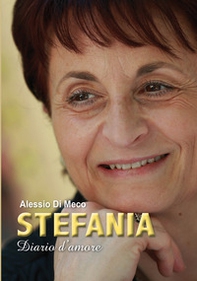 Stefania. Diario d'amore - Librerie.coop
