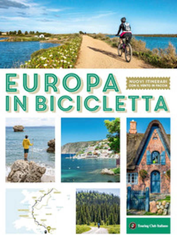 Europa in bicicletta - Librerie.coop Europa in bicicletta - Librerie.coop