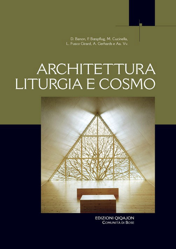 Architettura, liturgia e cosmo - Librerie.coop Architettura, liturgia e cosmo - Librerie.coop