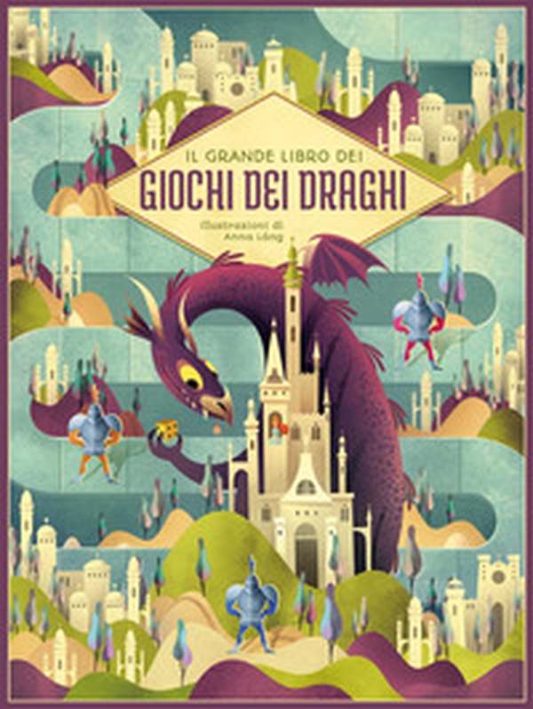 Il grande libro dei giochi dei draghi - Librerie.coop Il grande libro dei giochi dei draghi - Librerie.coop