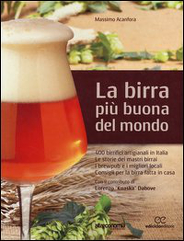 La birra più buona del mondo - Librerie.coop La birra più buona del mondo - Librerie.coop
