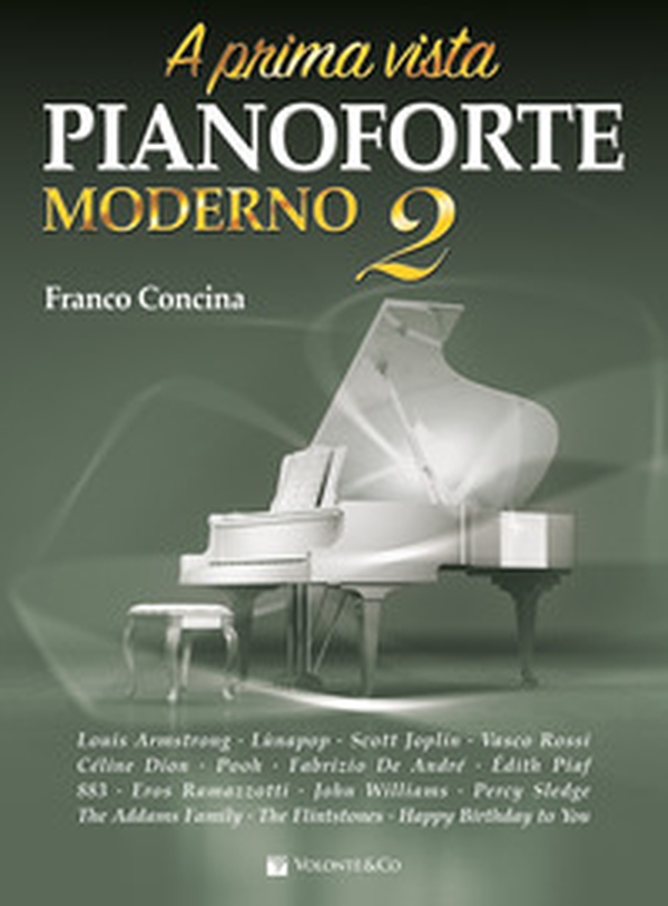 A prima vista. Pianoforte moderno - Vol. 2 - Librerie.coop A prima vista. Pianoforte moderno - Vol. 2 - Librerie.coop