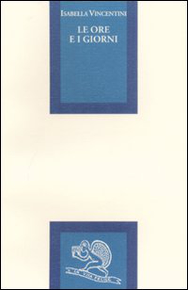 Le ore e i giorni - Librerie.coop Le ore e i giorni - Librerie.coop