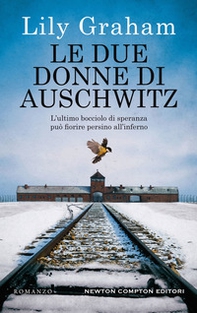 Le due donne di Auschwitz - Librerie.coop Le due donne di Auschwitz - Librerie.coop