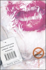 Montezuma airbag your pardon - Librerie.coop