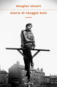 Storia di Shuggie Bain - Librerie.coop