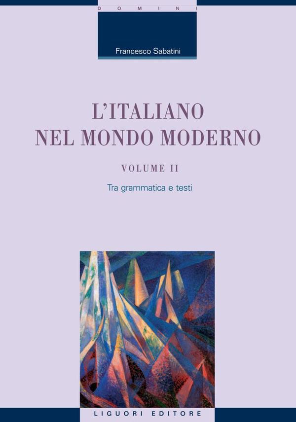 L’Italiano nel mondo moderno - Librerie.coop L’Italiano nel mondo moderno - Librerie.coop