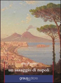 Un assaggio di Napoli - Librerie.coop