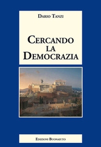 Cercando la democrazia - Librerie.coop