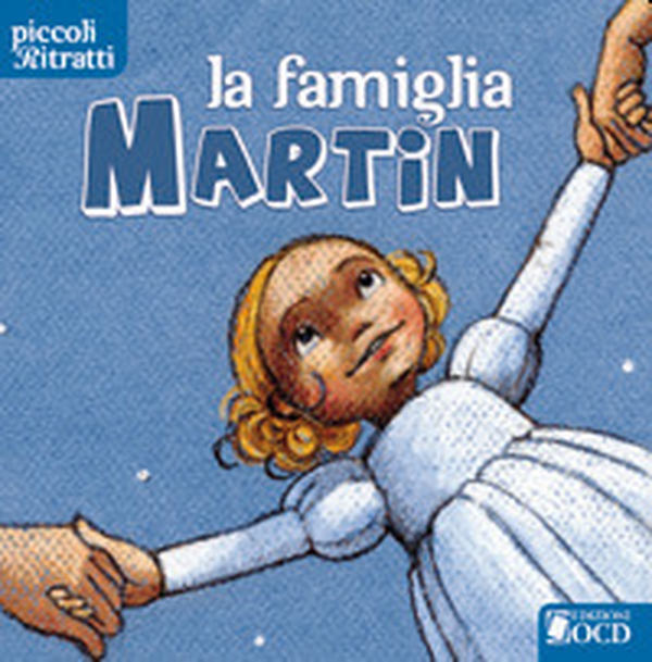 La famiglia Martin - Librerie.coop La famiglia Martin - Librerie.coop