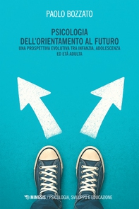 Psicologia dell’orientamento al futuro - Librerie.coop