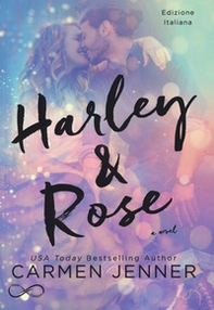 Harley & Rose. Ediz. italiana - Librerie.coop Harley & Rose. Ediz. italiana - Librerie.coop
