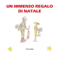 Un immenso regalo di Natale - Librerie.coop