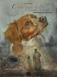 C'era una volta e ci sono ancora... i miei breton una favola vera - Librerie.coop