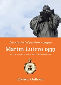 Martin Lutero oggi - Librerie.coop