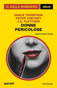Donne pericolose (Il Giallo Mondadori) - Librerie.coop