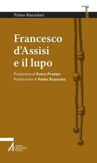 Francesco d'Assisi e il lupo - Librerie.coop Francesco d'Assisi e il lupo - Librerie.coop