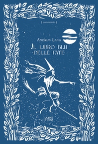 Il libro blu delle fate - Librerie.coop Il libro blu delle fate - Librerie.coop