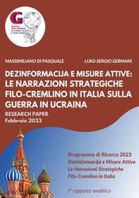 Dezinformacija e misure attive: le narrazioni strategiche filo-Cremlino in Italia sulla guerra in Ucraina - Librerie.coop