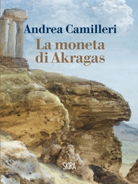 La moneta di Akragas - Librerie.coop