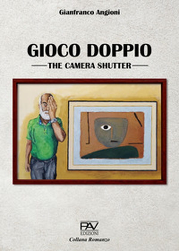 Gioco doppio. The camera shutter - Librerie.coop Gioco doppio. The camera shutter - Librerie.coop