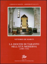 La diocesi di Taranto nell'età moderna (1560-1713) - Librerie.coop