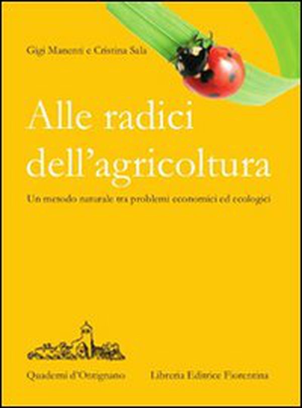Alle radici dell'agricoltura - Librerie.coop Alle radici dell'agricoltura - Librerie.coop