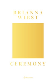 Ceremony. Ediz. italiana - Librerie.coop