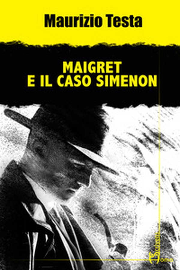 Maigret e il caso Simenon - Librerie.coop Maigret e il caso Simenon - Librerie.coop