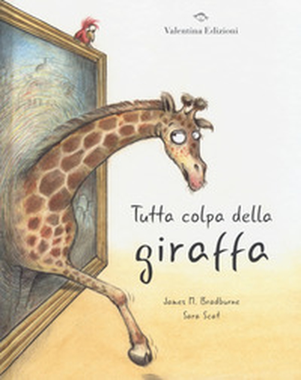 Tutta colpa della giraffa - Librerie.coop Tutta colpa della giraffa - Librerie.coop